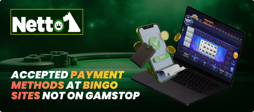 Accepted Payment Methods at Bingo Sites Not on GamStop Banner