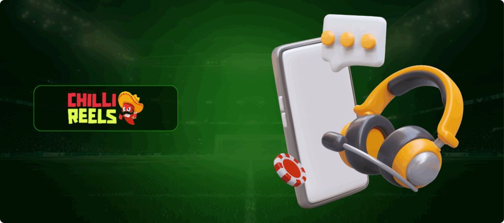 Chilli Reels Casino Customer Support Banner