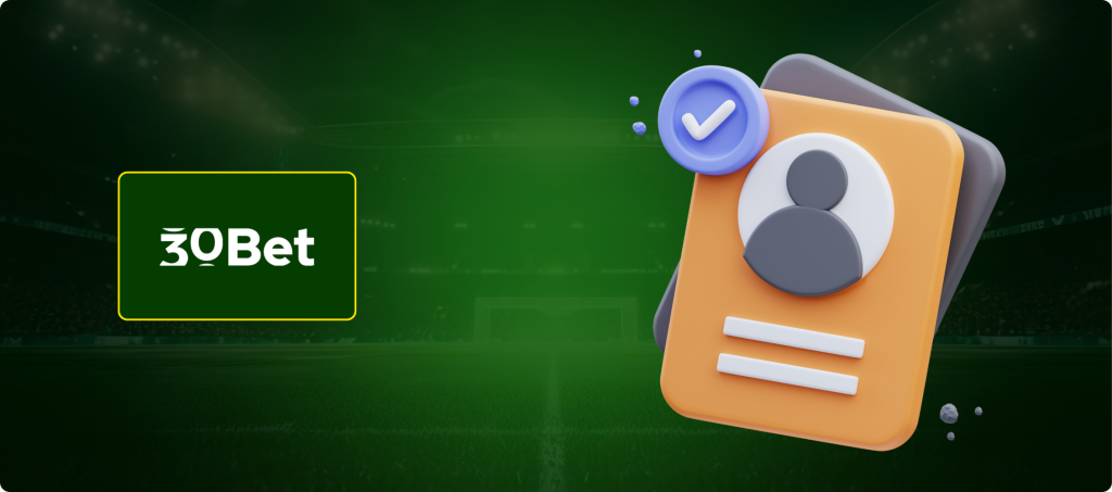 How to Register with 30Bet Casino Banner