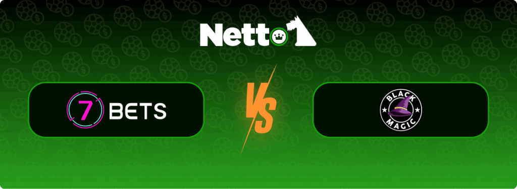 7Bets Casino vs. Black Magic Casino Banner