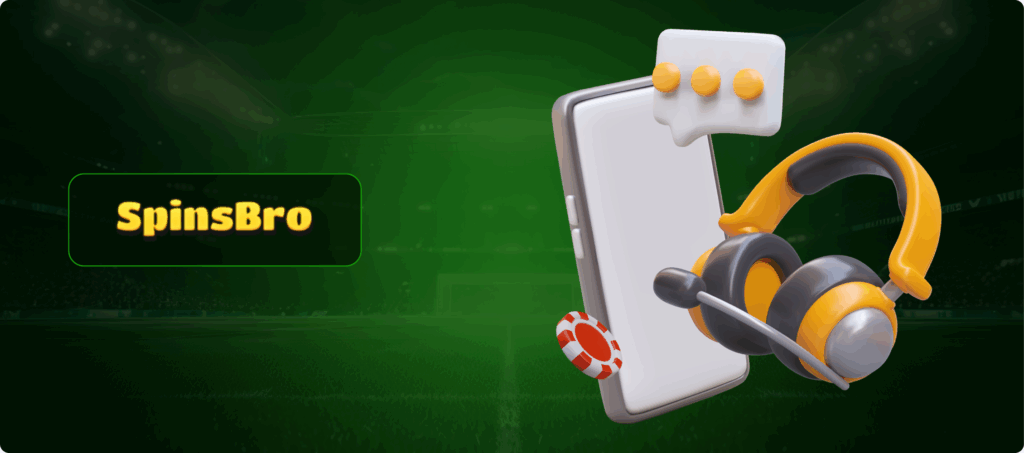 SpinsBro Casino Customer Support Banner