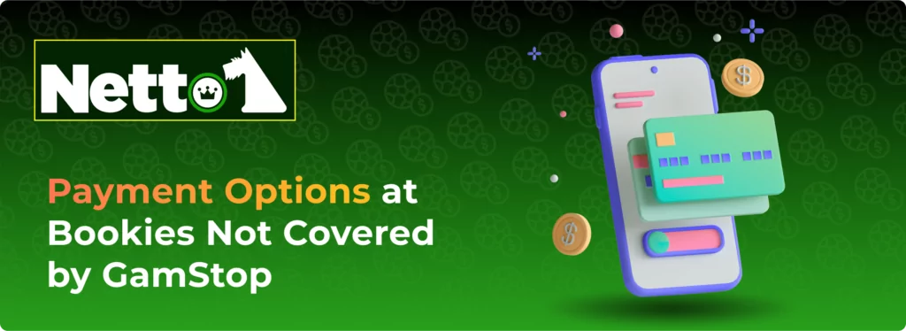 Payment methods at Betting Sites Not on Gamstop