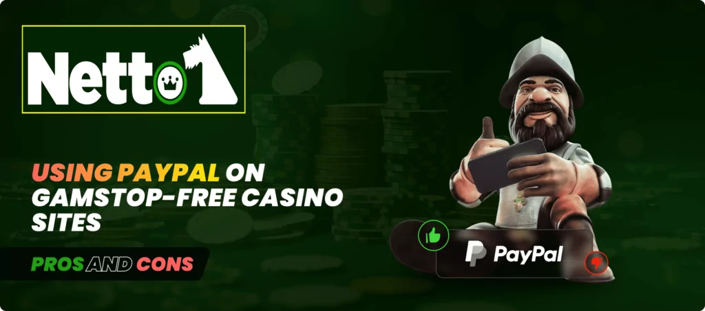 Pros and Cons of Using PayPal on GamStop-Free Casino Sites Banner