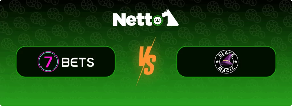 7Bets Casino vs. Black Magic Casino Banner